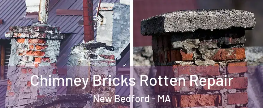  Chimney Bricks Rotten Repair New Bedford - MA