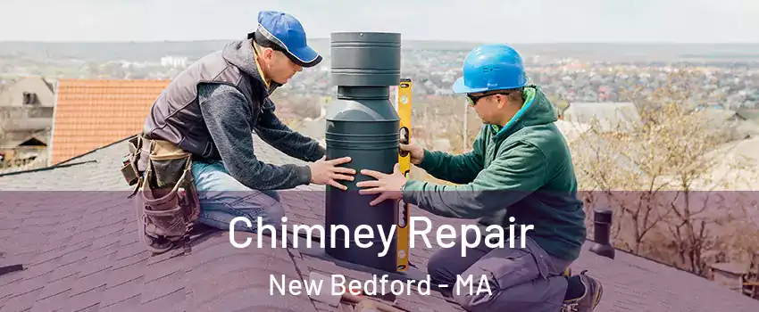  Chimney Repair New Bedford - MA