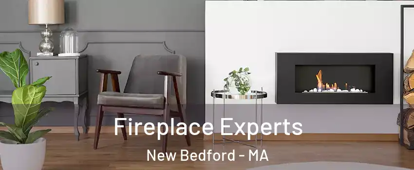  Fireplace Experts New Bedford - MA