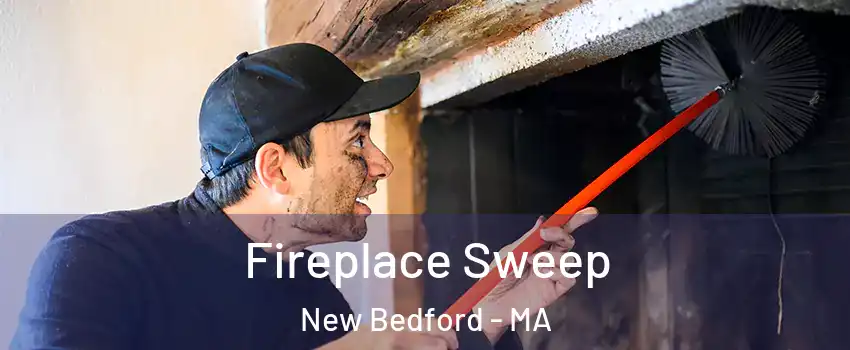  Fireplace Sweep New Bedford - MA