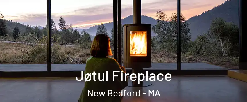  Jøtul Fireplace New Bedford - MA